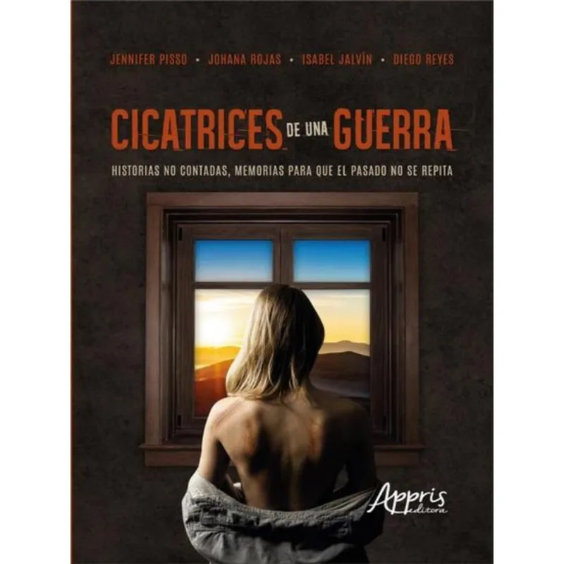 CICATRICES DE UNA GUERRA
