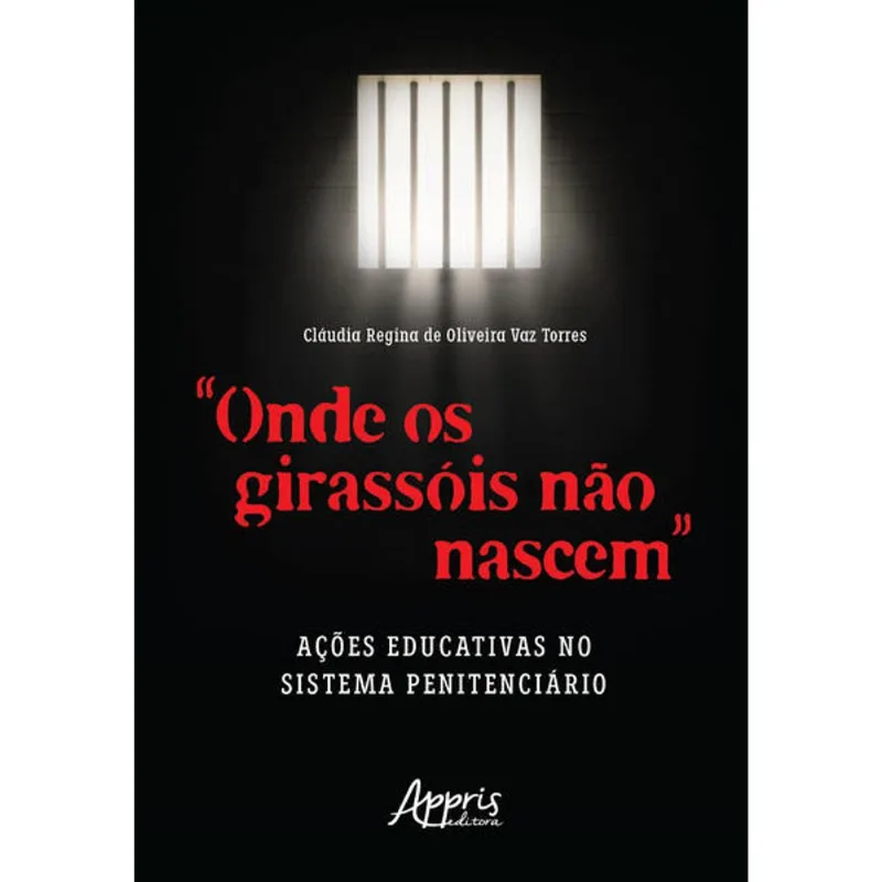 “ONDE OS GIRASSÓIS NÃO NASCEM”