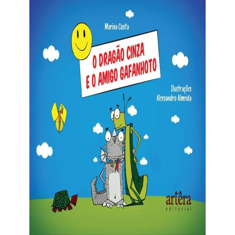 O DRAGÃO CINZA E O AMIGO GAFANHOTO