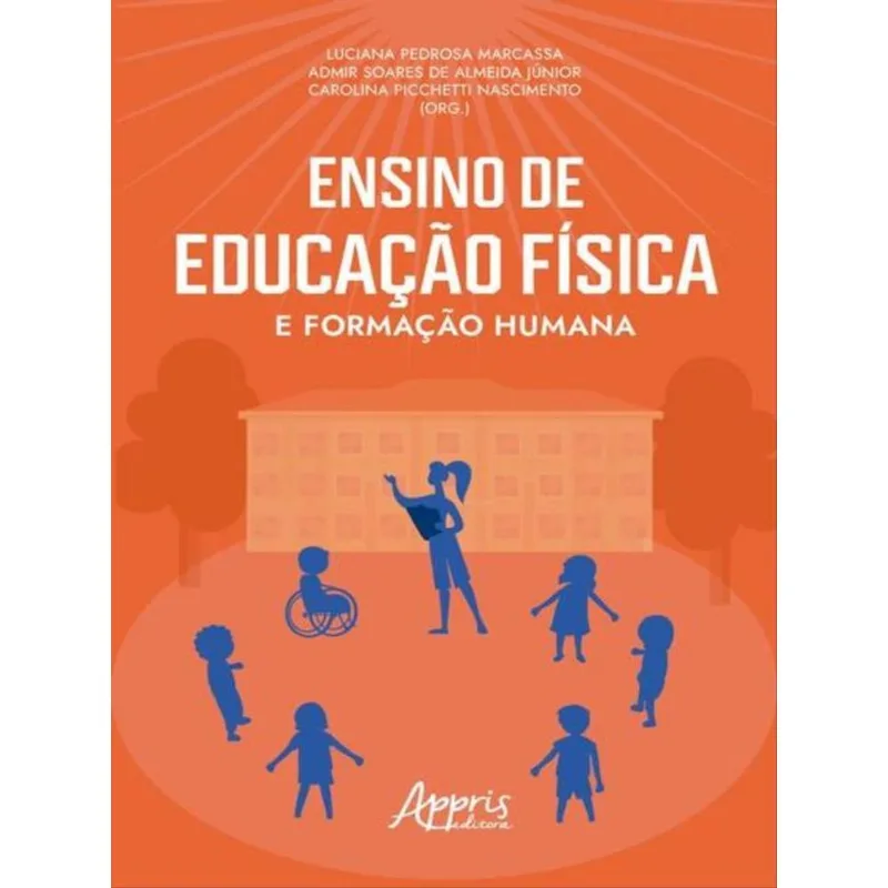 Ensino De Educação Física E Formação Humana