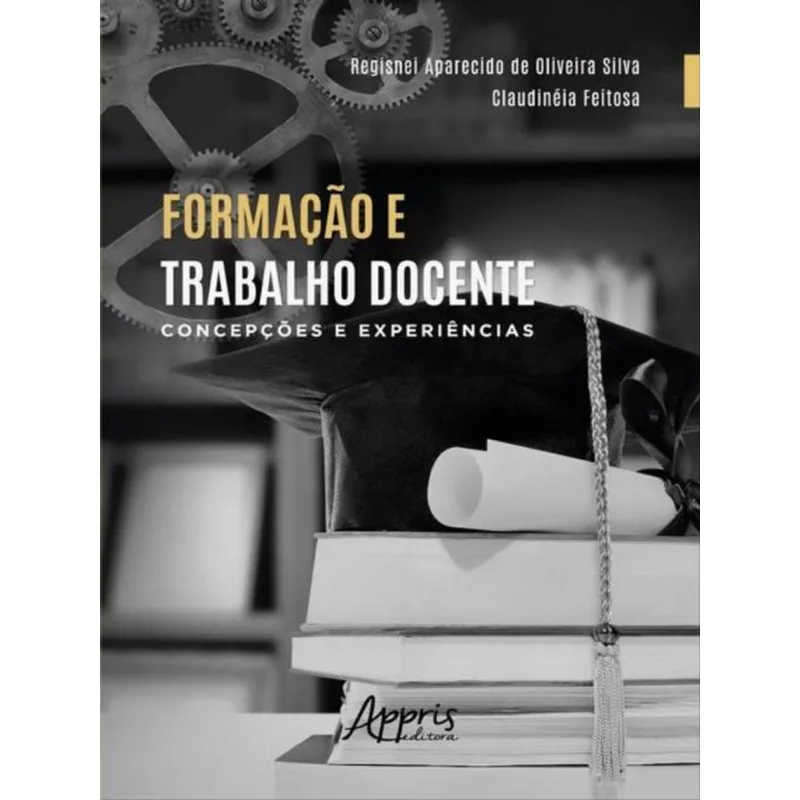 FORMAÇÃO E TRABALHO DOCENTE