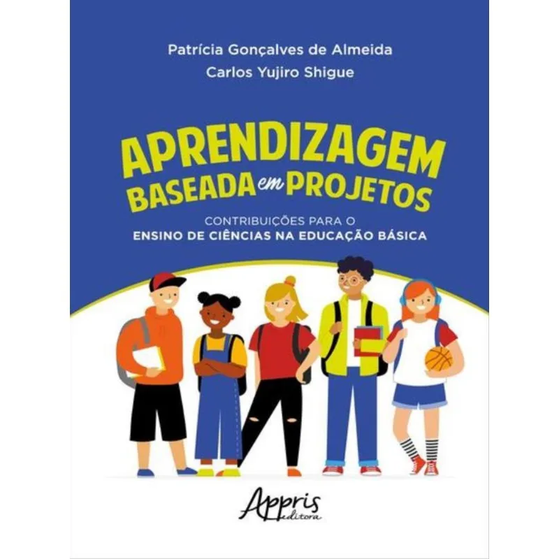 APRENDIZAGEM BASEADA EM PROJETOS
