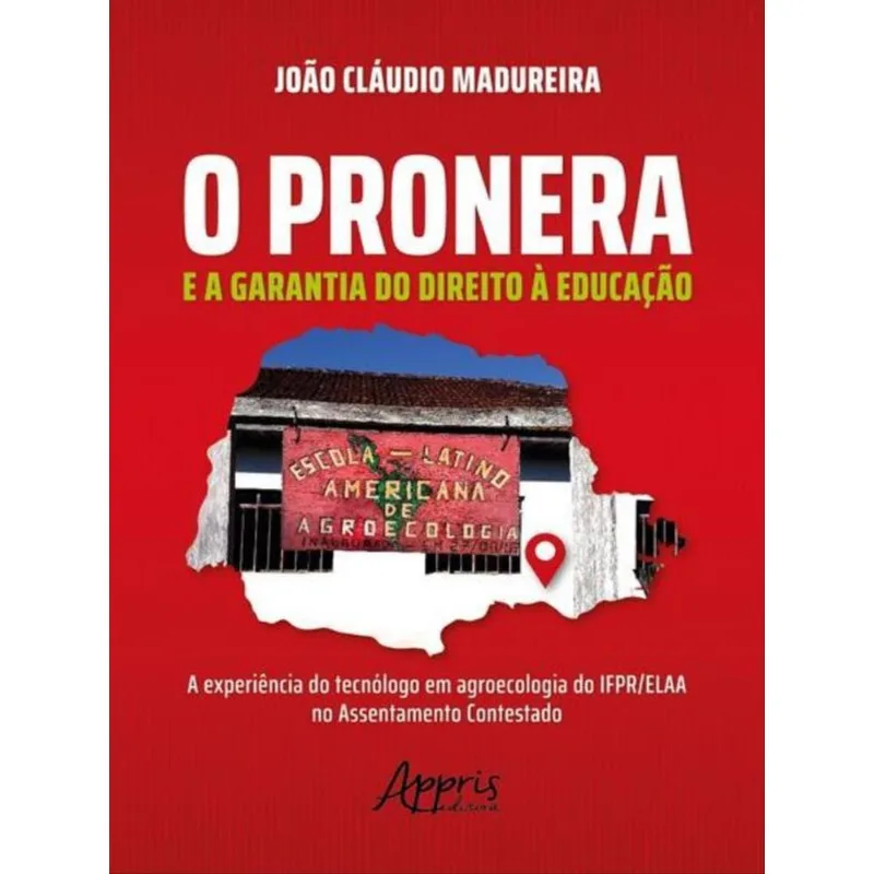 O PRONERA E A GARANTIA DO DIREITO À EDUCAÇÃO