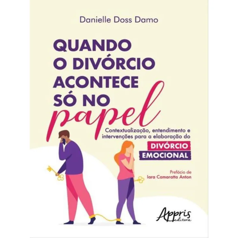 QUANDO O DIVÓRCIO ACONTECE SÓ NO PAPEL