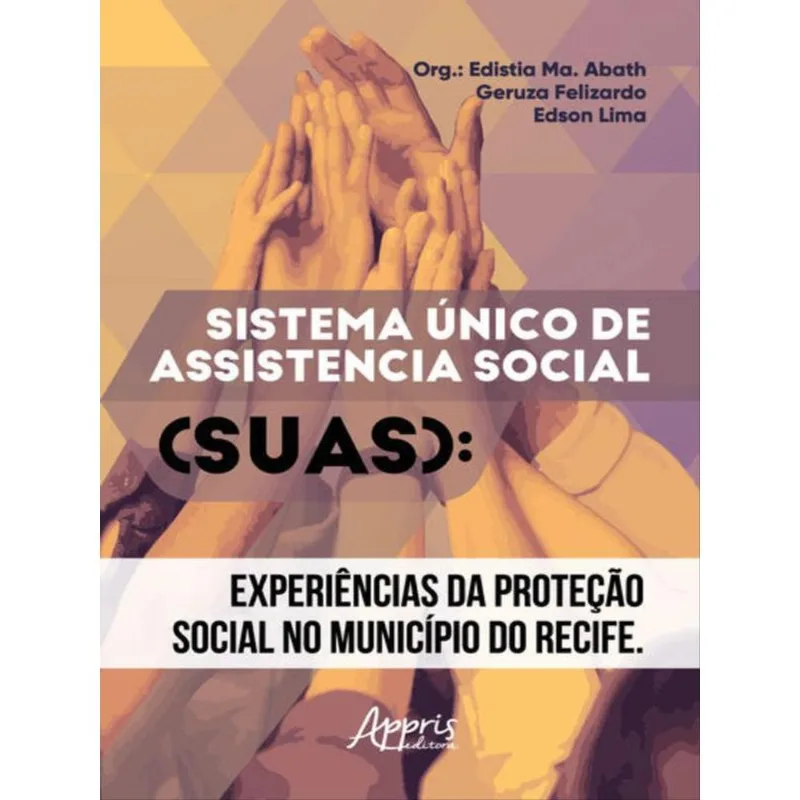SISTEMA ÚNICO DE ASSISTÊNCIA SOCIAL