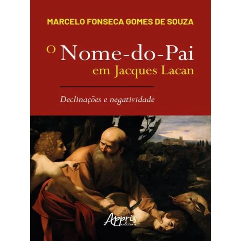 O NOME-DO-PAI EM JACQUES LACAN