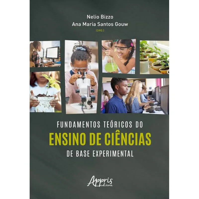 FUNDAMENTOS TEÓRICOS DO ENSINO DE CIÊNCIAS DE BASE EXPERIMENTAL