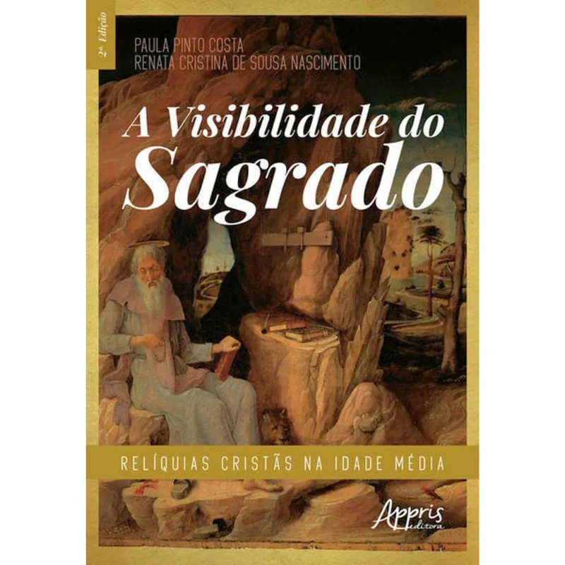 A Visibilidade Do Sagrado