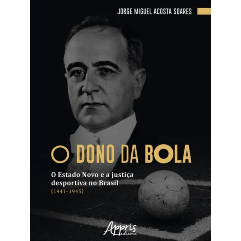 O DONO DA BOLA