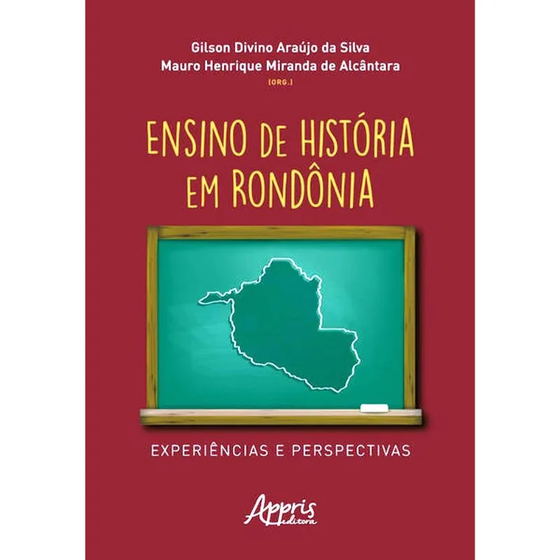 ENSINO DE HISTÓRIA EM RONDÔNIA
