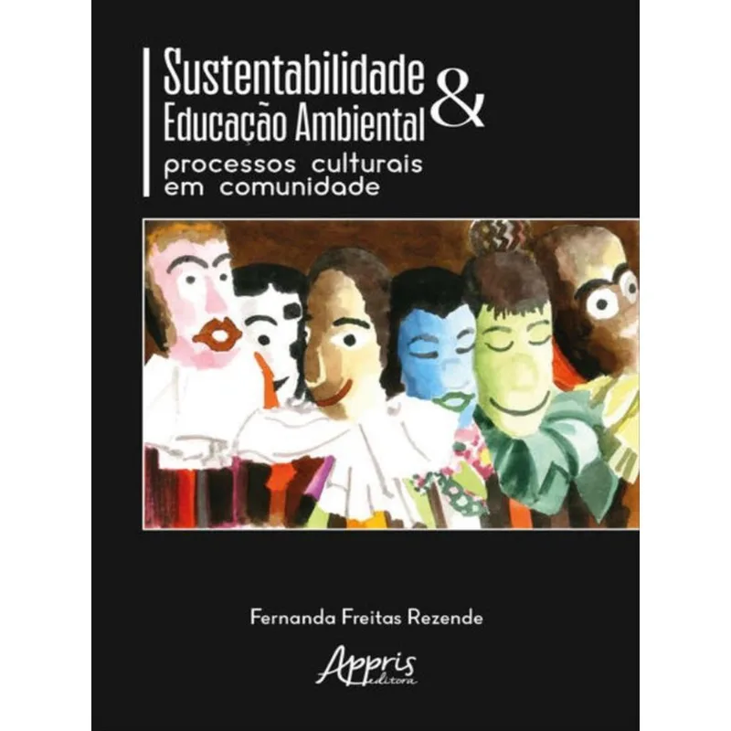 SUSTENTABILIDADE E EDUCAÇÃO AMBIENTAL