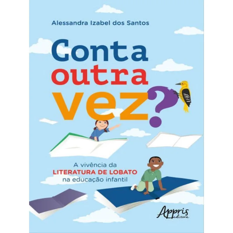 CONTA OUTRA VEZ?