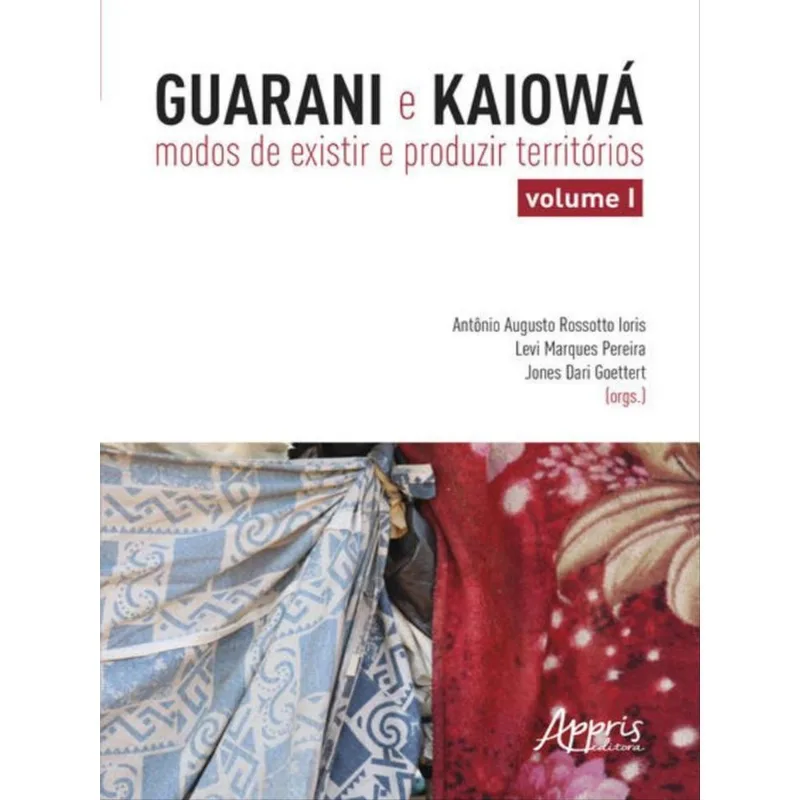 GUARANI E KAIOWÁ - VOL. 1