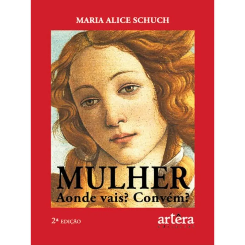 MULHER - AONDE VAIS? CONVÉM?