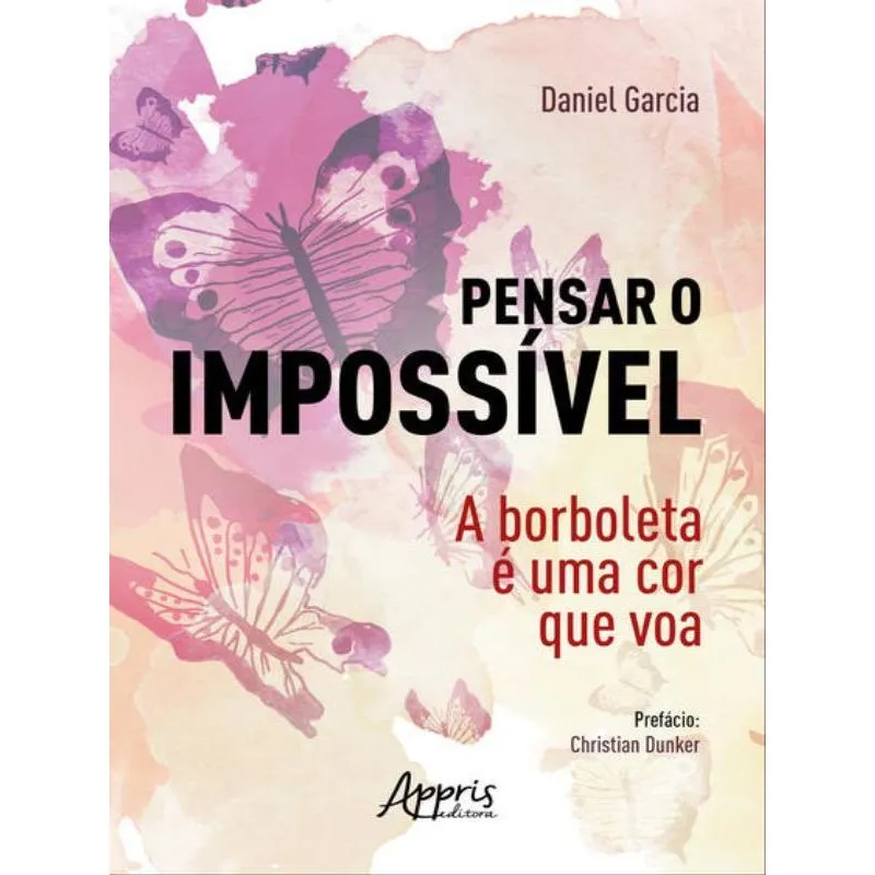 PENSAR O IMPOSSÍVEL