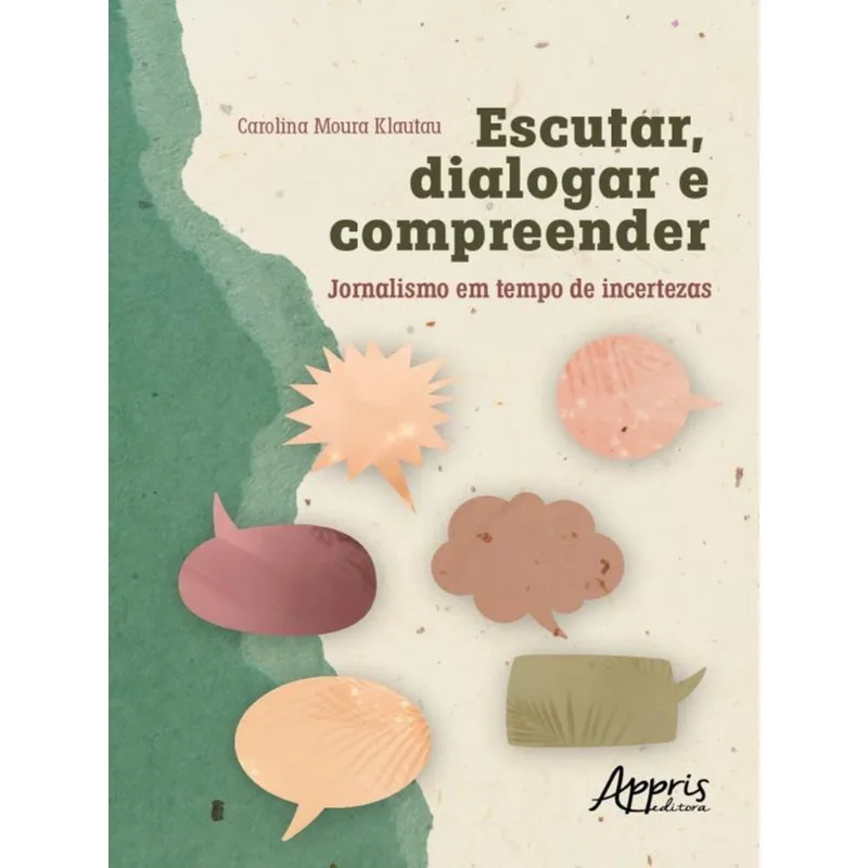 ESCUTAR, DIALOGAR E COMPREENDER