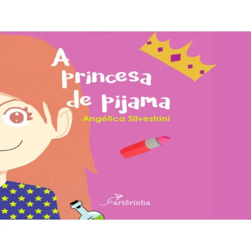 A PRINCESA DE PIJAMA