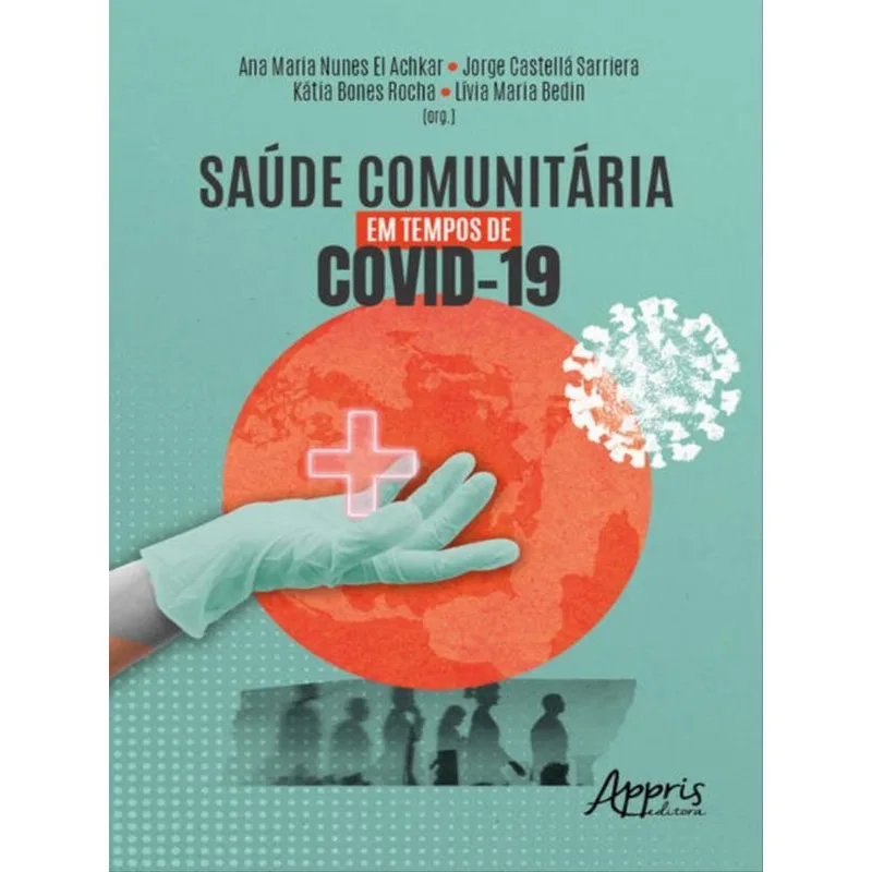 SAÚDE COMUNITÁRIA EM TEMPOS DE COVID-19