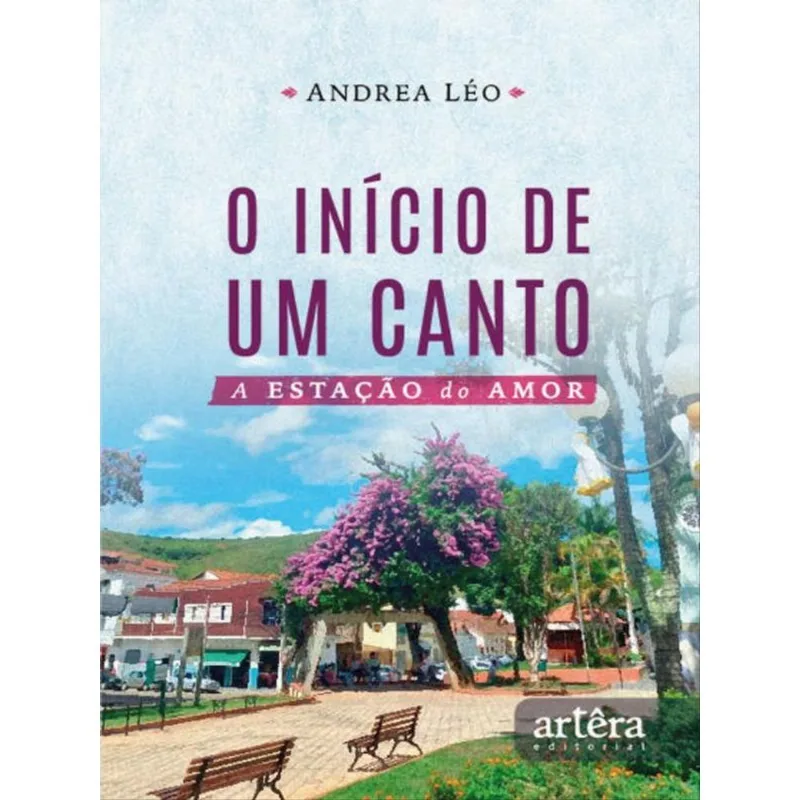 O INÍCIO DE UM CANTO