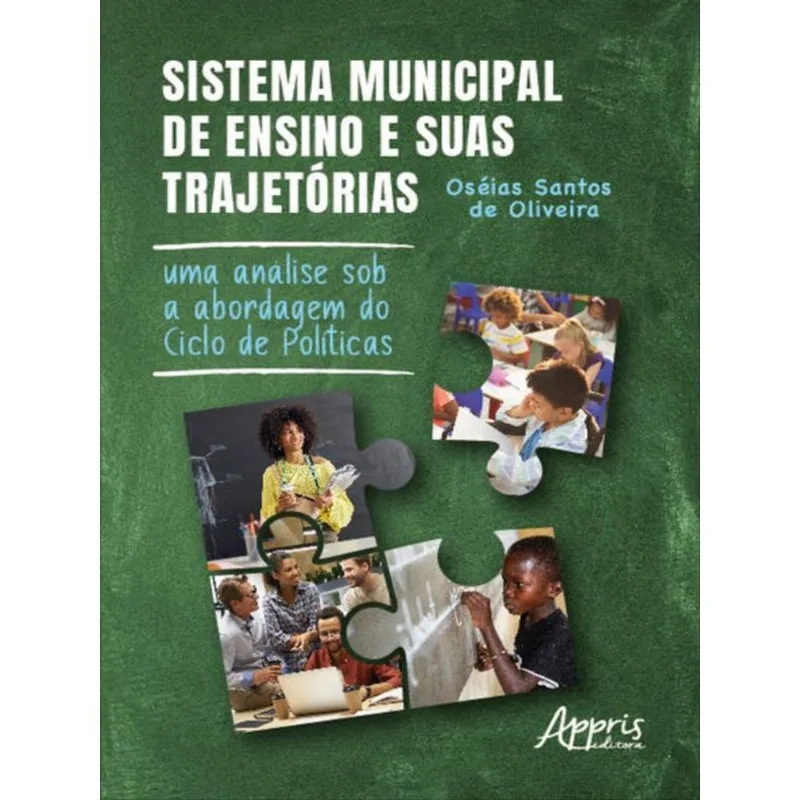 SISTEMA MUNICIPAL DE ENSINO E SUAS TRAJETÓRIAS