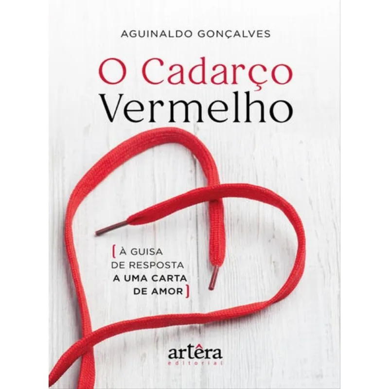 O CADARÇO VERMELHO