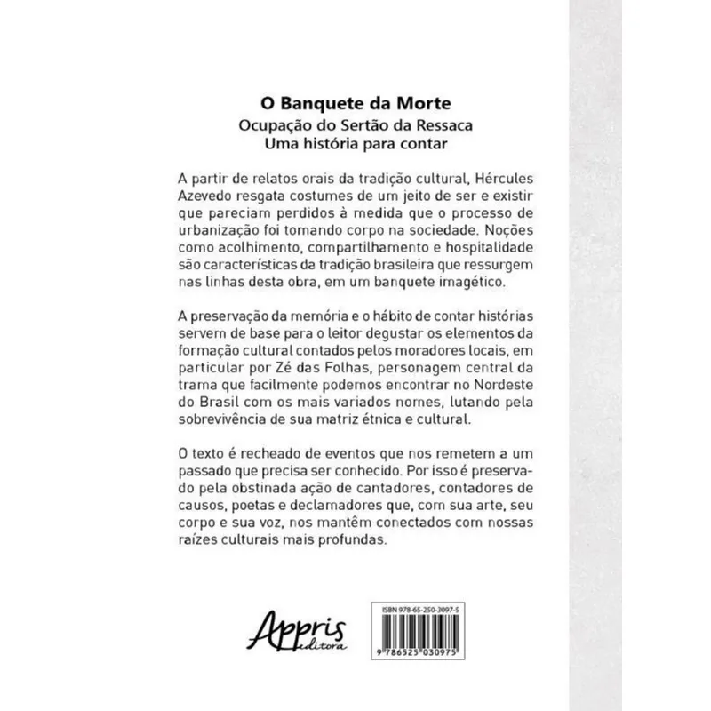 O Banquete Da Morte Ocupação Do Sertão Da Ressaca Uma História Para Contar