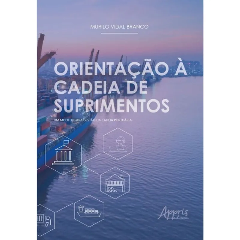 ORIENTAÇÃO À CADEIA DE SUPRIMENTOS