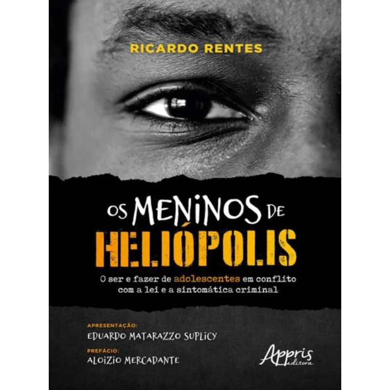OS MENINOS DE HELIÓPOLIS