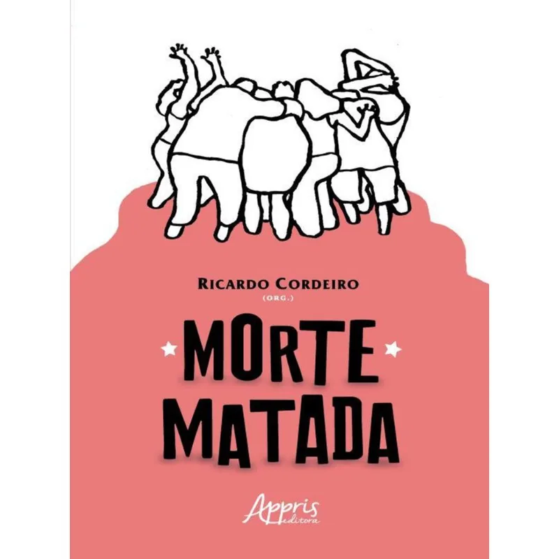 MORTE MATADA