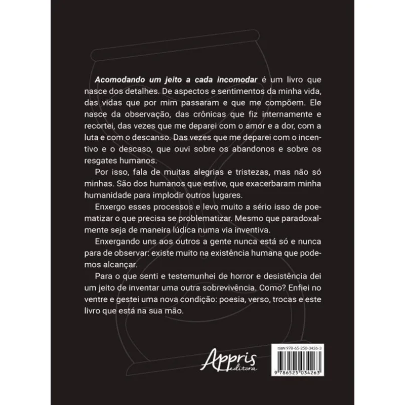 Acomodando Um Jeito A Cada Incomodar