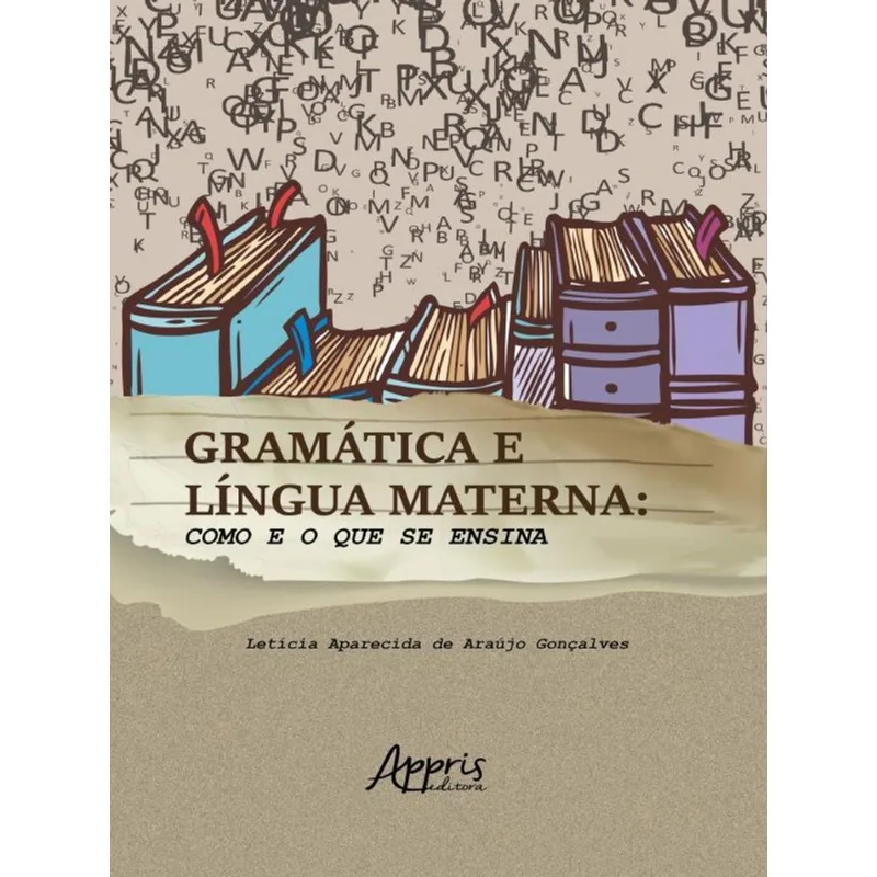 GRAMÁTICA E LÍNGUA MATERNA