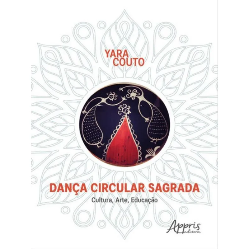 DANÇA CIRCULAR SAGRADA