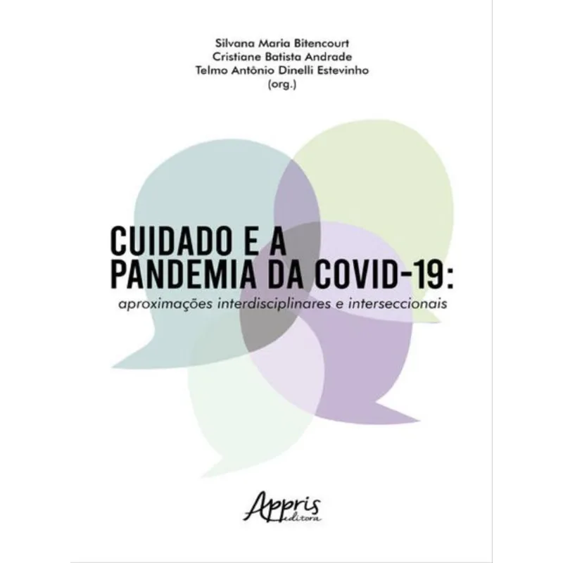 CUIDADO E A PANDEMIA DA COVID-19