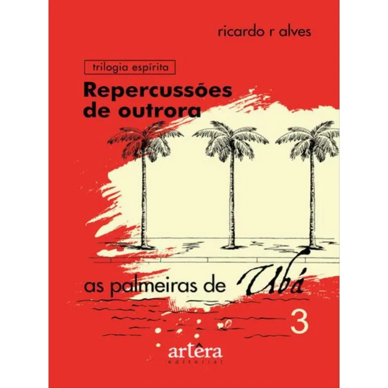 REPERCUSSÕES DE OUTRORA