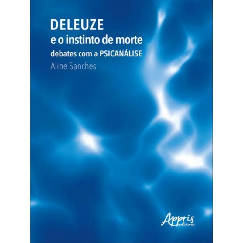 DELEUZE E O INSTINTO DE MORTE