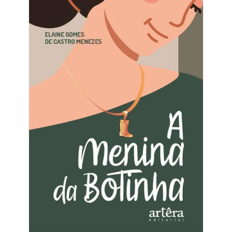 A MENINA DA BOTINHA