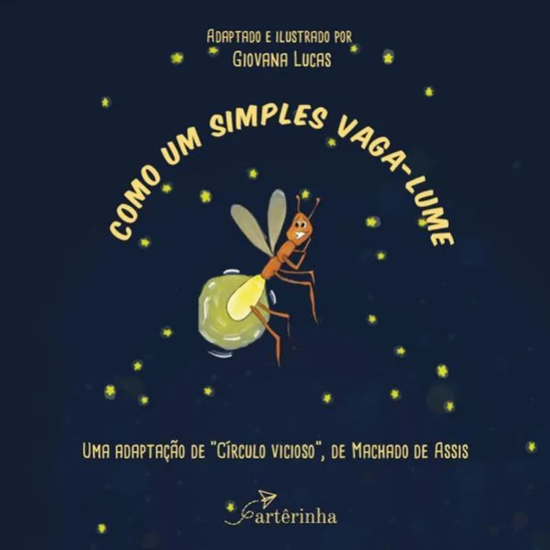COMO UM SIMPLES VAGA-LUME: