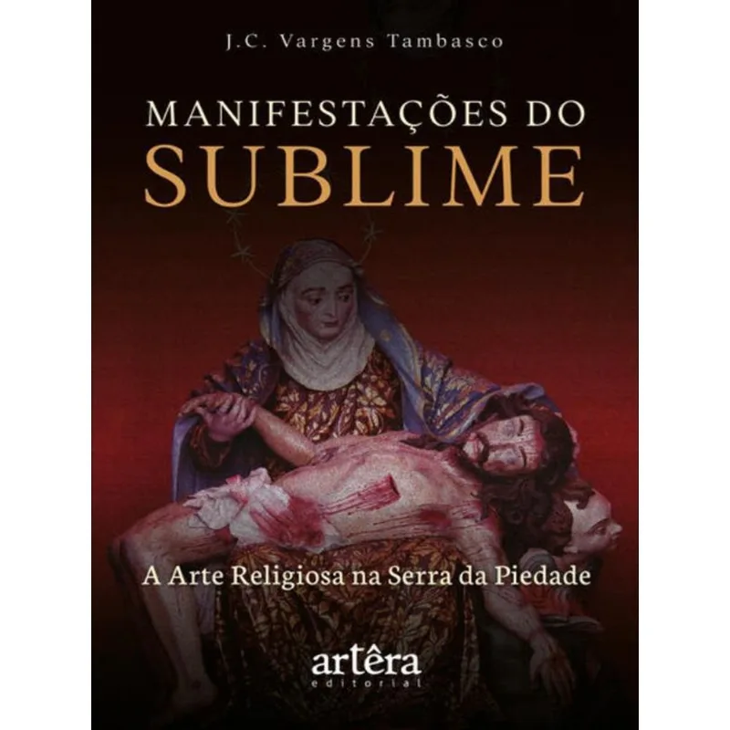 MANIFESTAÇÕES DO SUBLIME