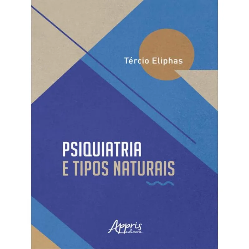 PSIQUIATRIA E TIPOS NATURAIS