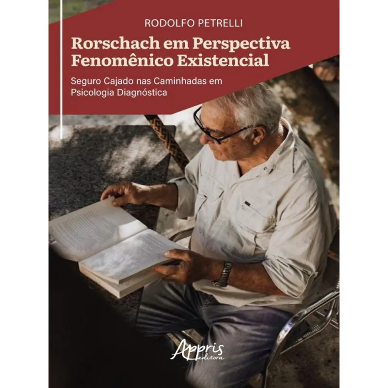 RORSCHACH EM PERSPECTIVA FENOMÊNICO EXISTENCIAL