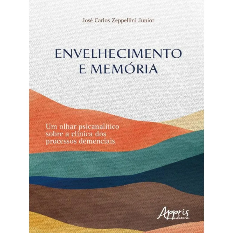 ENVELHECIMENTO E MEMÓRIA