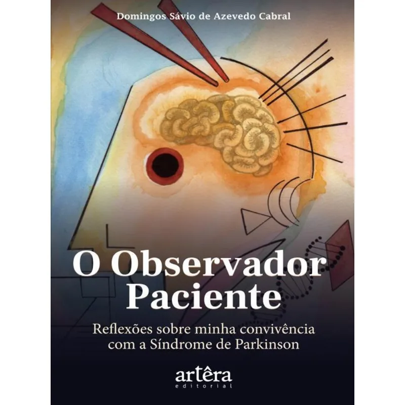 O OBSERVADOR PACIENTE