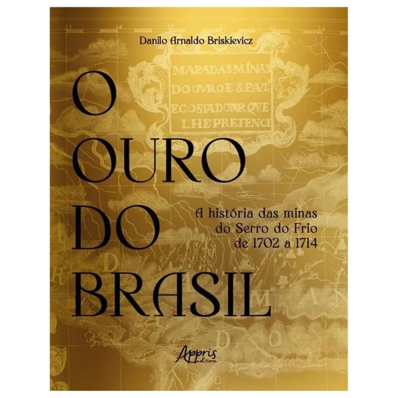 O OURO DO BRASIL