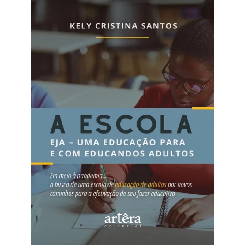 A ESCOLA