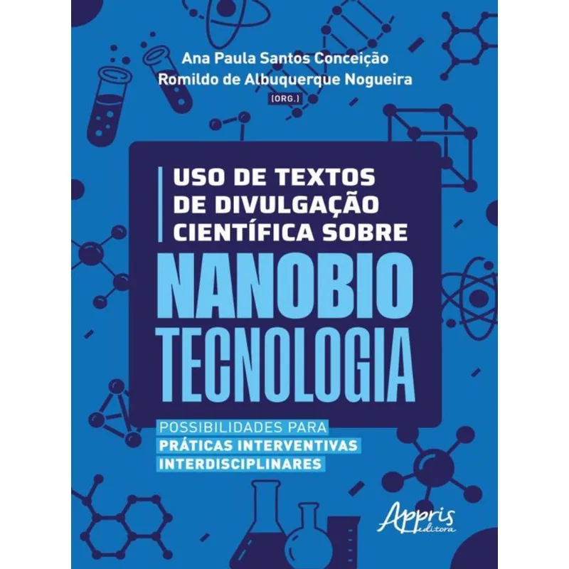 USO DE TEXTOS DE DIVULGAÇÃO CIENTÍFICA SOBRE NANOBIOTECNOLOGIA