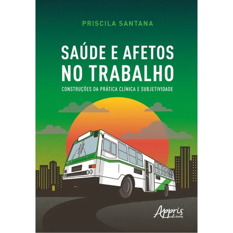 SAÚDE E AFETOS NO TRABALHO