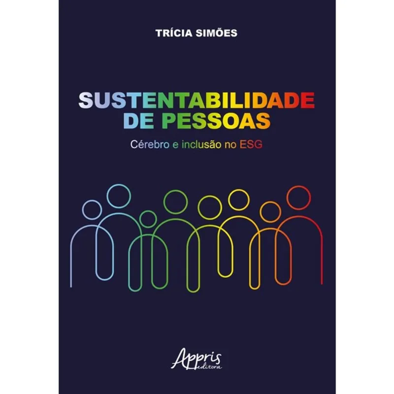 SUSTENTABILIDADE DE PESSOAS - CÉREBRO E INCLUSÃO NO ESG