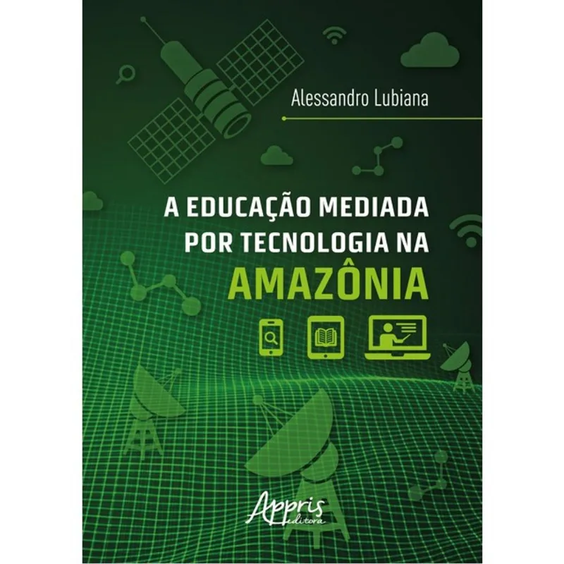 A EDUCAÇÃO MEDIADA POR TECNOLOGIA NA AMAZÔNIA