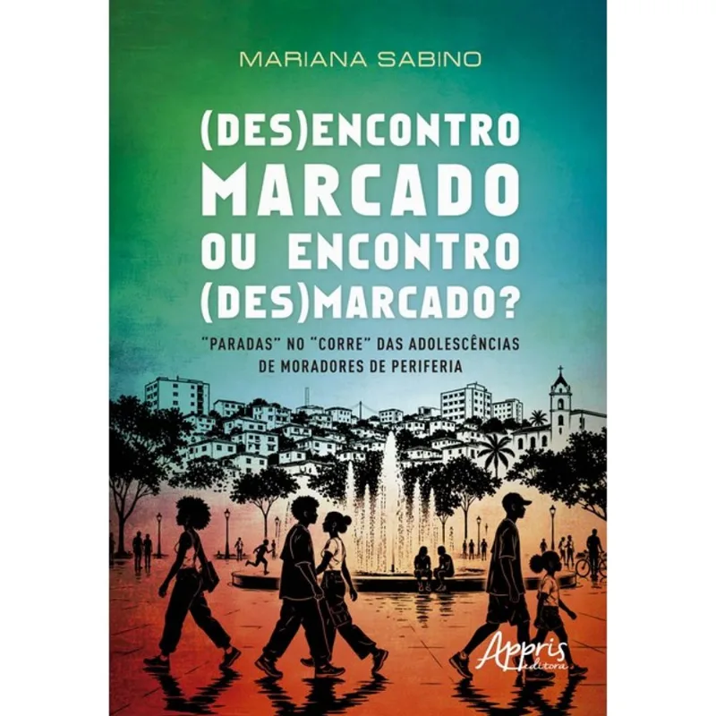 (DES)ENCONTRO MARCADO OU ENCONTRO (DES)MARCADO?
