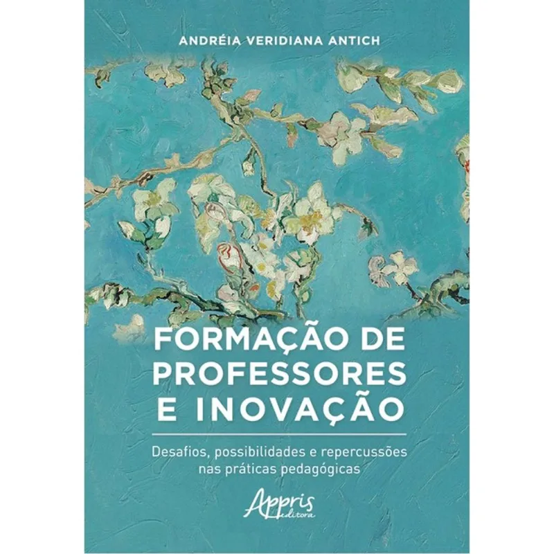 FORMAÇÃO DE PROFESSORES E INOVAÇÃO